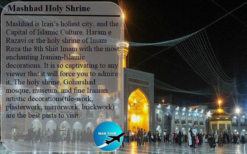 The shrine of Imam Reza Mashhad