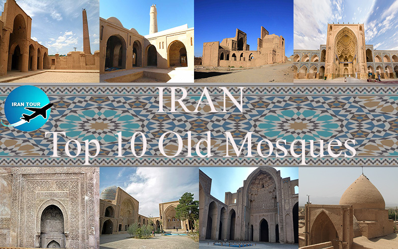 Top 10 oldest mosques in Iran