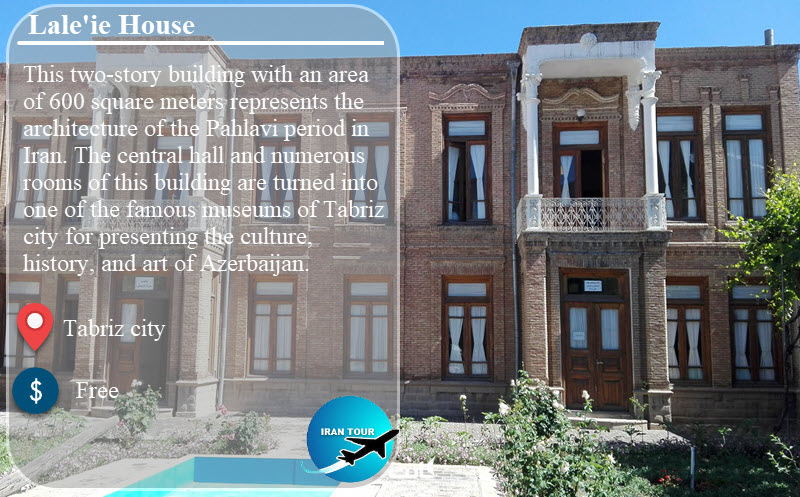 Lalei House or Museum in Tabriz