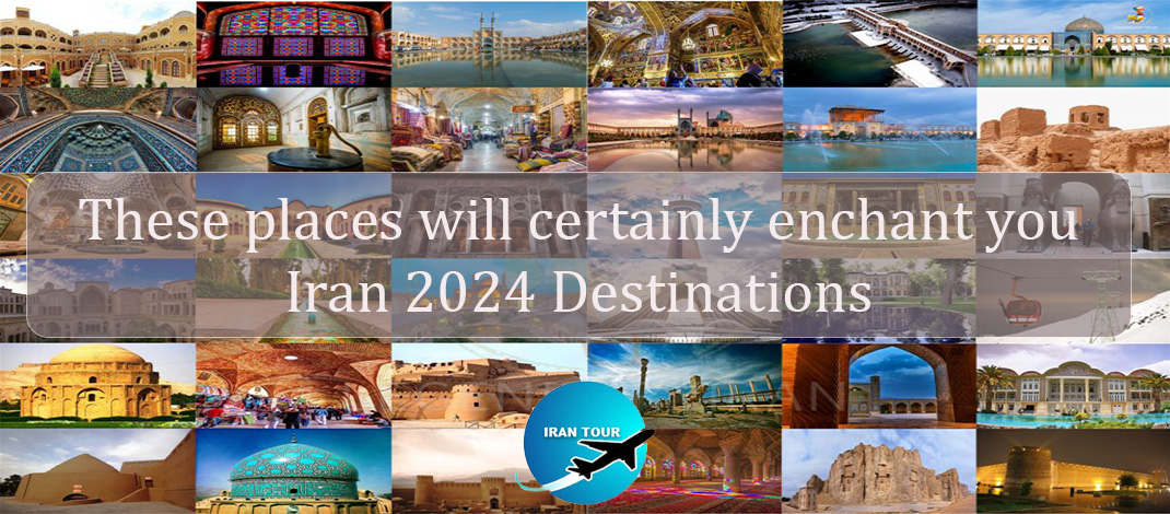 Iran New Destinations For 2024