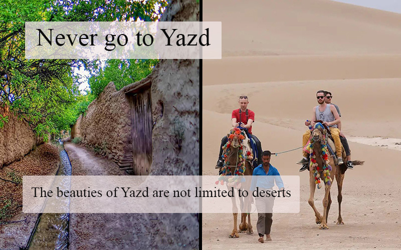 Yazd is not just a desert area