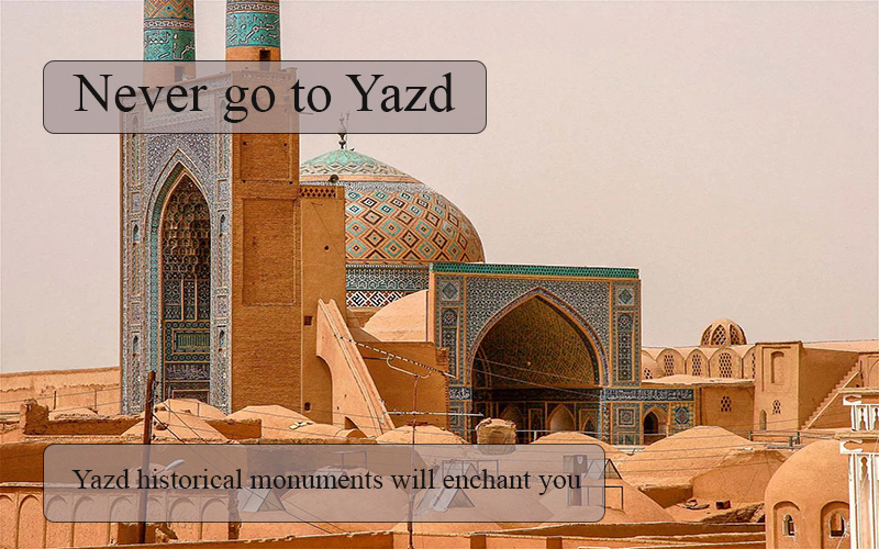 Yazd Historical Sites
