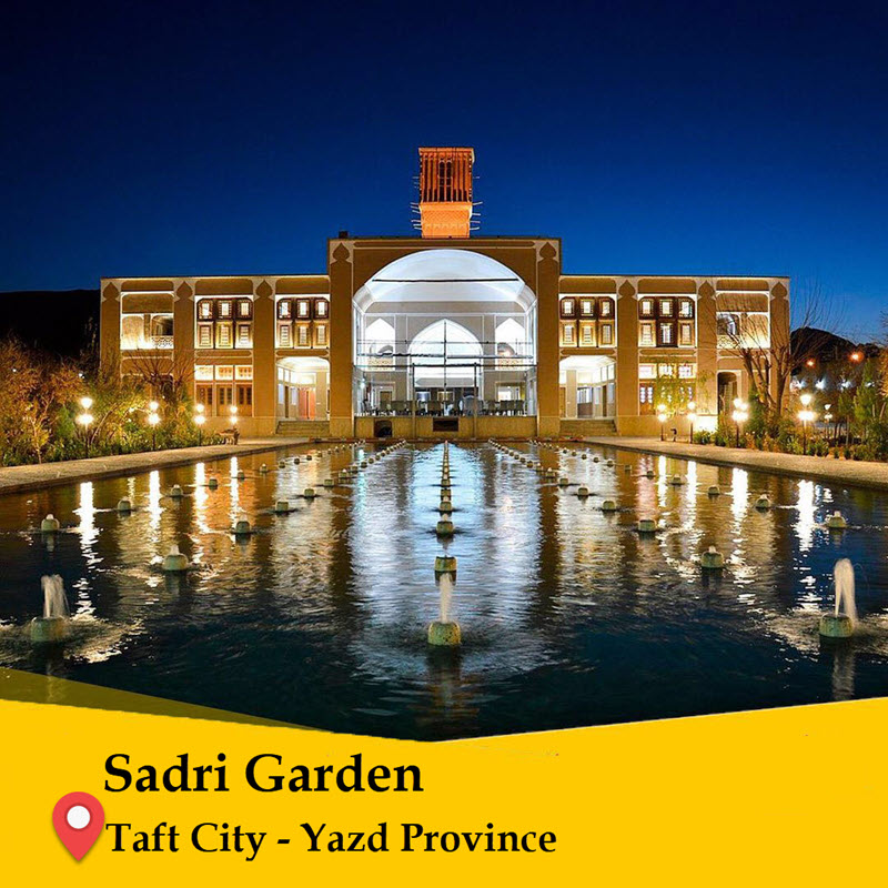 Yazd Gardens - Sadri garden