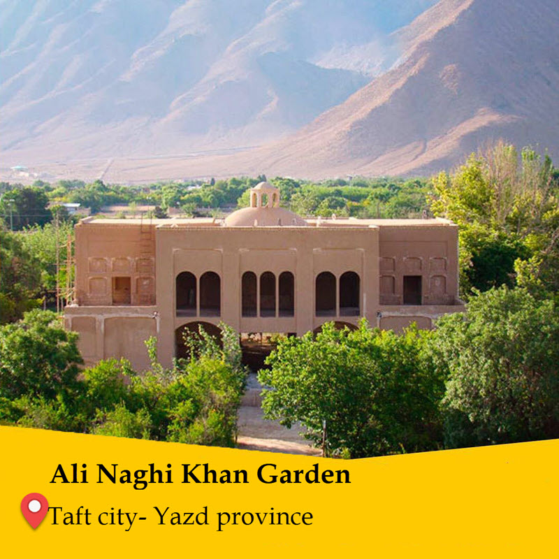Yazd Gardens - Ali Naghi Khan garden