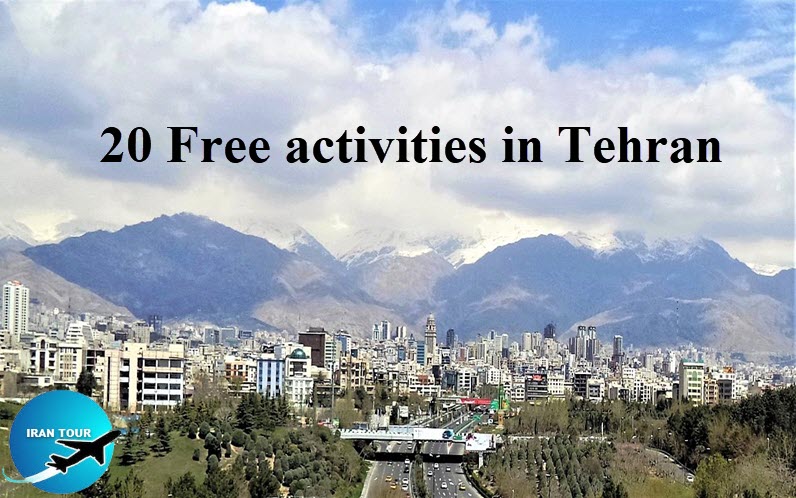 Top 20 Free activities in Tehran