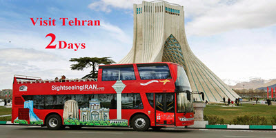 Visit Tehran 2 Days