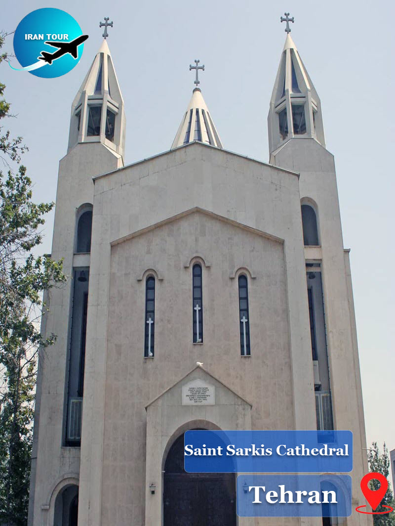 Saint Sarkis Cathedral Tehran